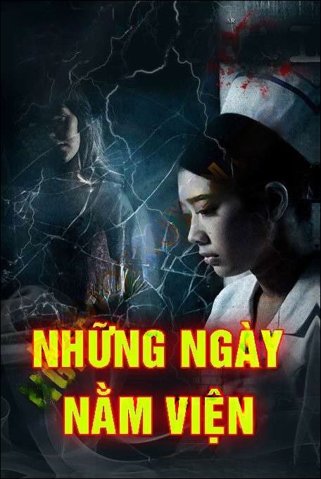 Những Ngày Nằm Viện