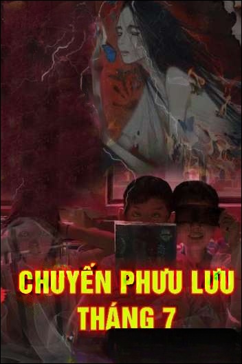 Chuyến Phưu Lưu Tháng 7