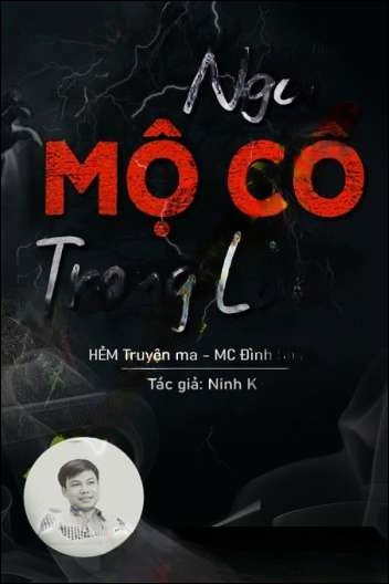 Ngôi Mộ Cổ Trong Làng