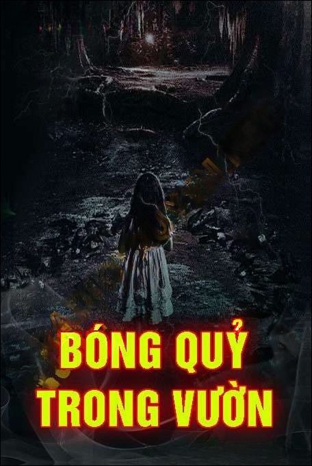 Bóng Quỷ Trong Vườn