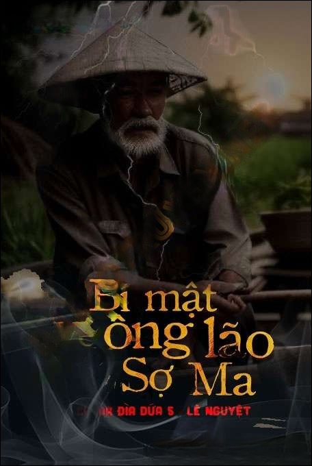 Bí Mật Về Ông Lão Sợ Ma