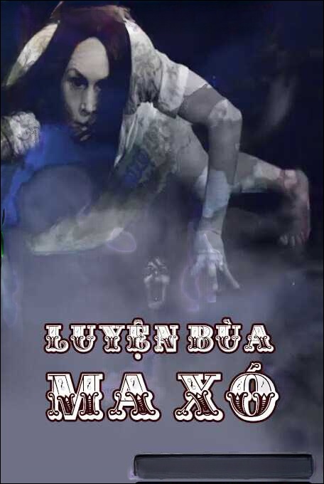 Luyện Bùa Ma Xó