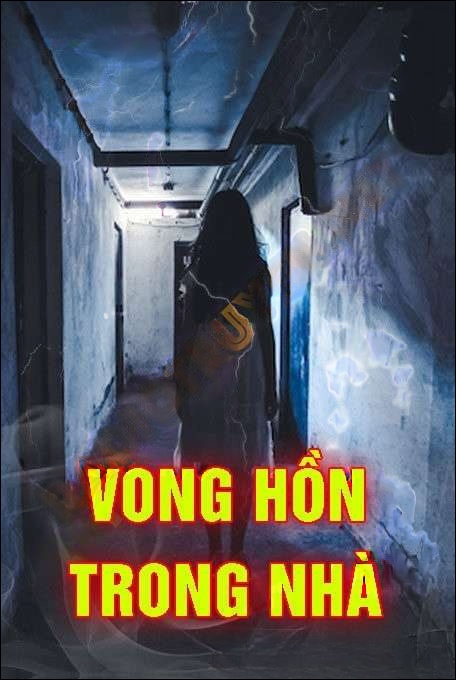 Vong Hồn Trong Nhà