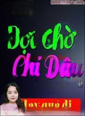 Đợi Chờ Chị Dâu