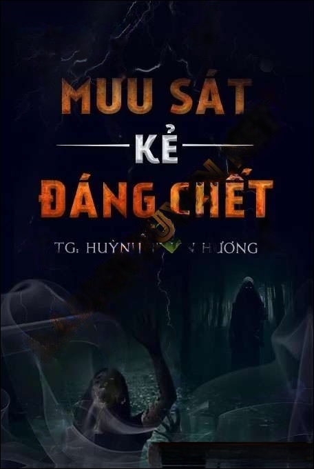 Mưu Sát Kẻ Đáng C.hết