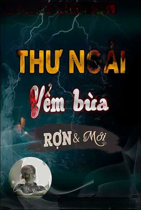 Thư Ngải Yểm Bùa