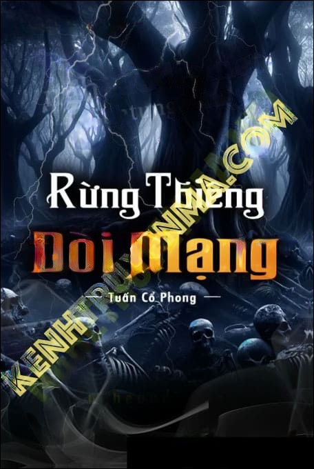 Rừng Thiêng Đòi Mạng