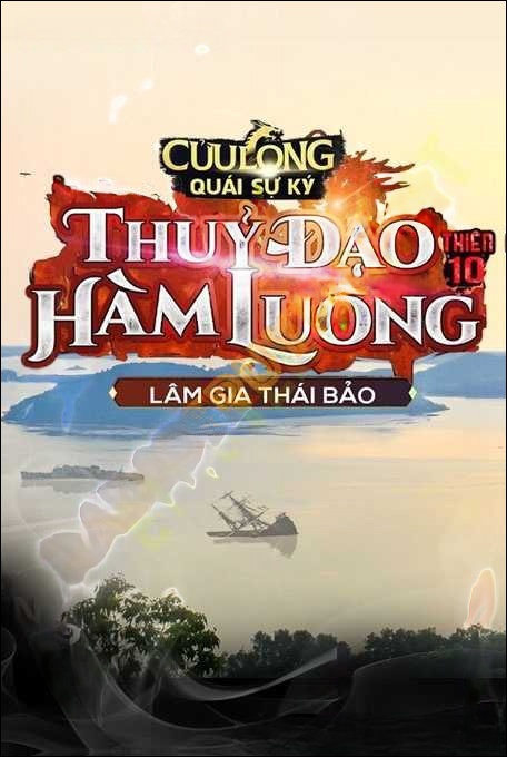 Cửu Long Quái Sự Ký Phần 10