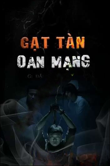 Gạt Tàn Oan Mạng