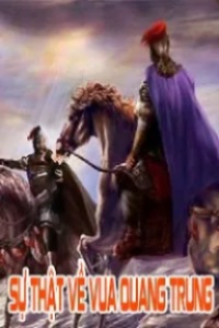 Sự Thật Về Vua Quang Trung