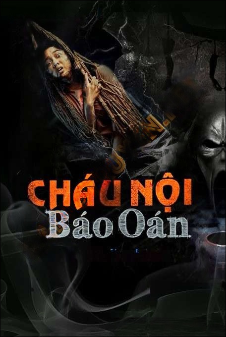 Cháu Nội Báo Oán
