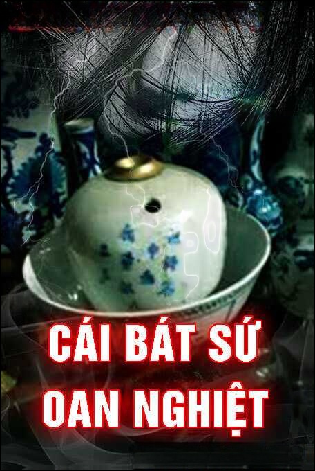 Cái Bát Sứ Oan Nghiệt