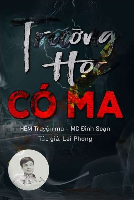 Trường Học Tôi Có Ma - Đình Soạn