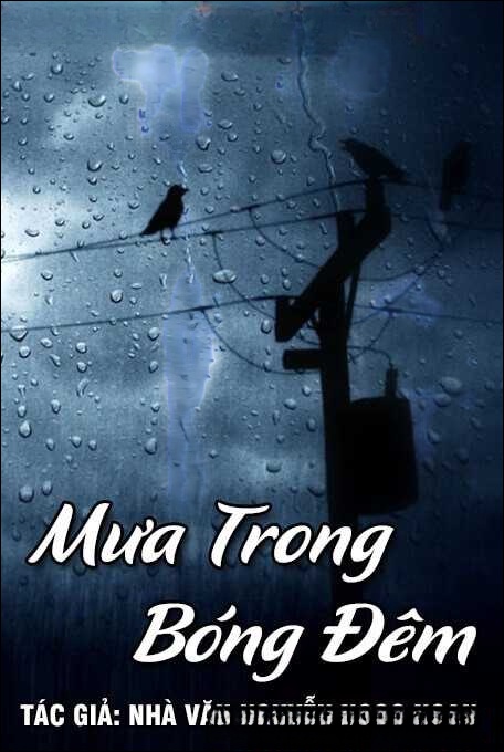 Mưa trong bóng đêm - Nguyễn Ngọc Ngạn