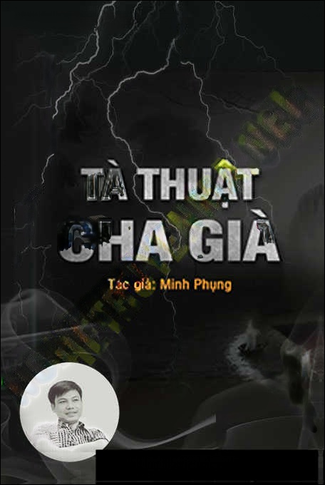 Tà Thuật Cha Già