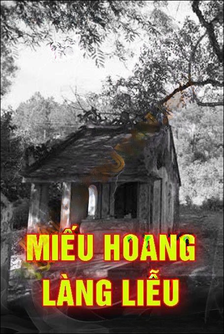 Miếu Hoang Làng Liễu