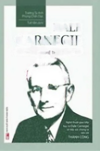 Dale Carnegie, Bậc Thầy Của Nghệ Thuật Giao Tiếp