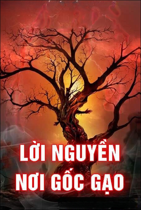 Lời Nguyền Nơi Gốc Gạo
