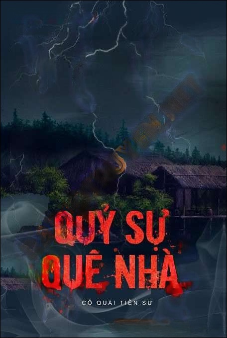 Quỷ Sự Quê Nhà - Nguyễn Huy