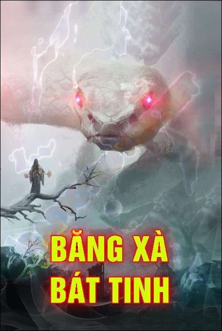 Băng Xà Bát Tinh
