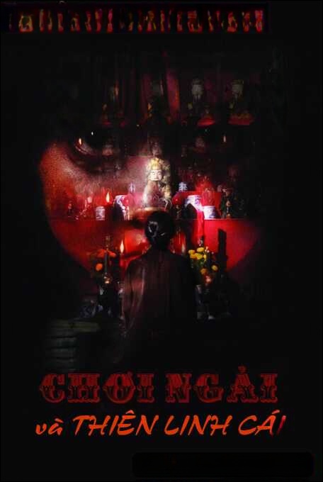 Chơi Ngải Và Thiên Linh Cái