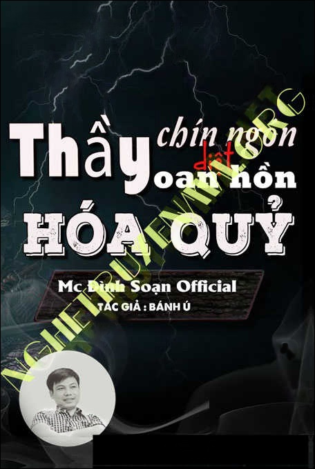 Thầy Chín Ngón Diệt Oan Hồn Hóa Quỷ
