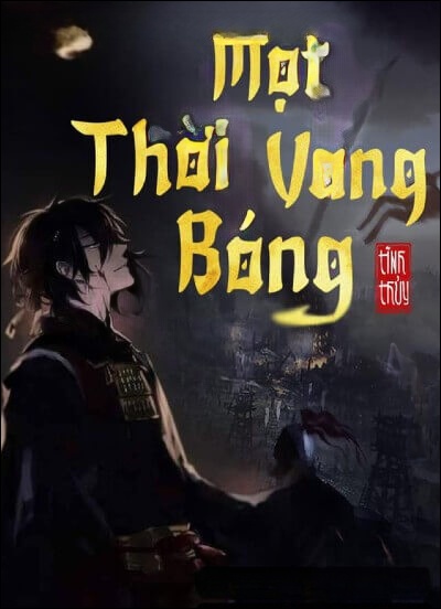 Một Thời Vang Bóng