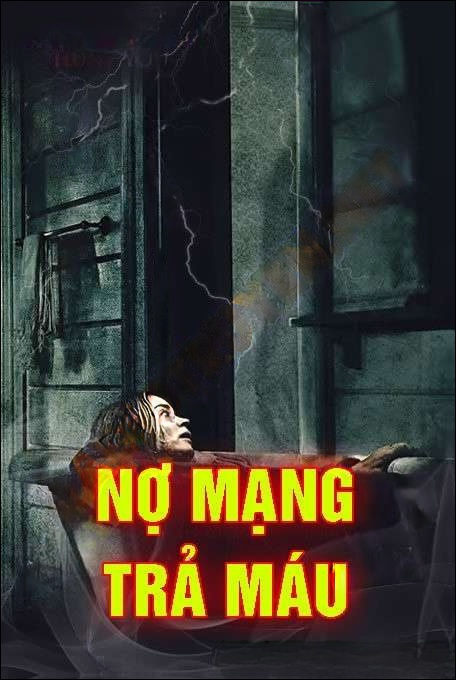 Nợ Mạng Trả Máu