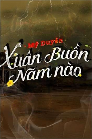 Xuân Buồn Năm Nào