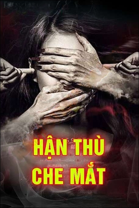Hận Thù Che Mắt