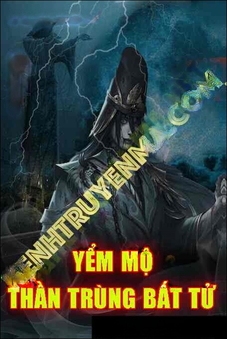 Yểm Mộ Thần Trùng Bất Tử