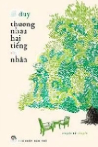 Thương Nhau Hai Tiếng Cố Nhân