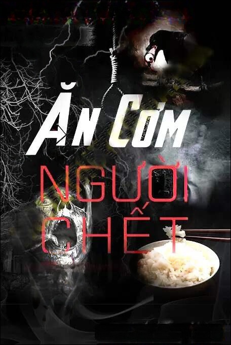 Ăn Cơm Người C.hết