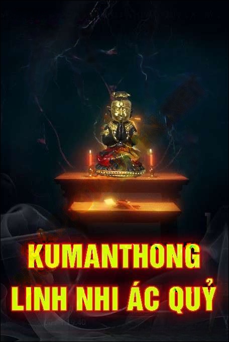 Kumanthong Linh Nhi Ác Quỷ