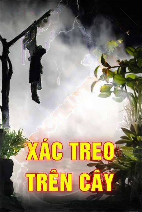 Xác Treo Trên Cây