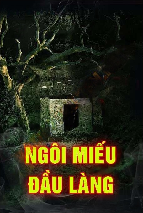 Ngôi Miếu Đầu Làng