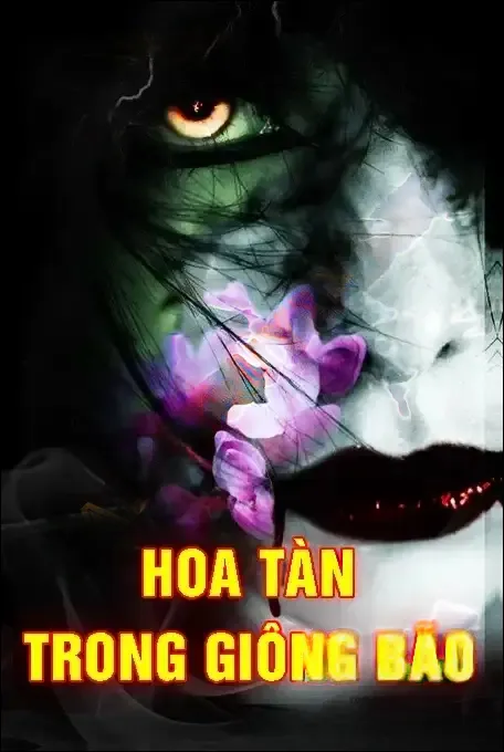 Hoa Tàn Trong Giông Bão - Nguyễn Huy