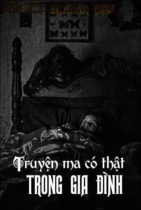 Truyện Ma Có Thật Trong Gia Đình