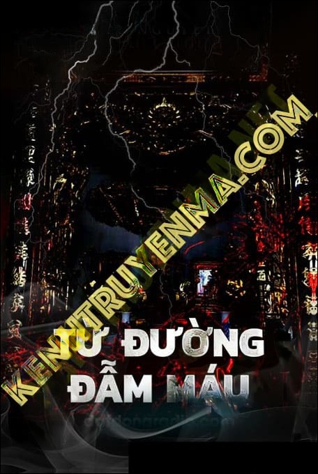 Từ Đường Đẫm Máu