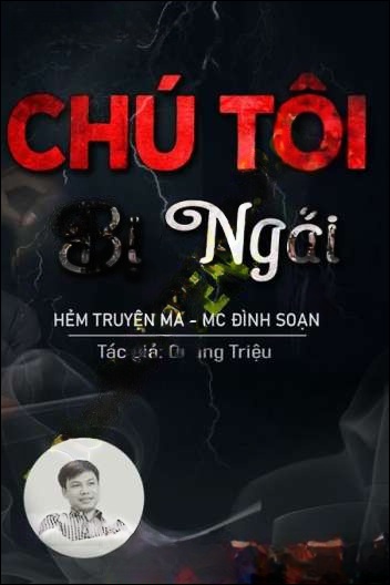 Chú Tôi Bị Chơi Ngải