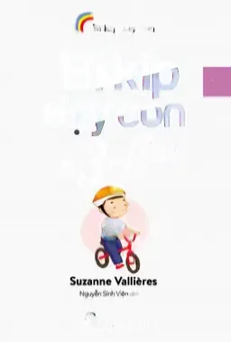 Bí Kíp Dạy Con Từ 3 Đến 6 Tuổi