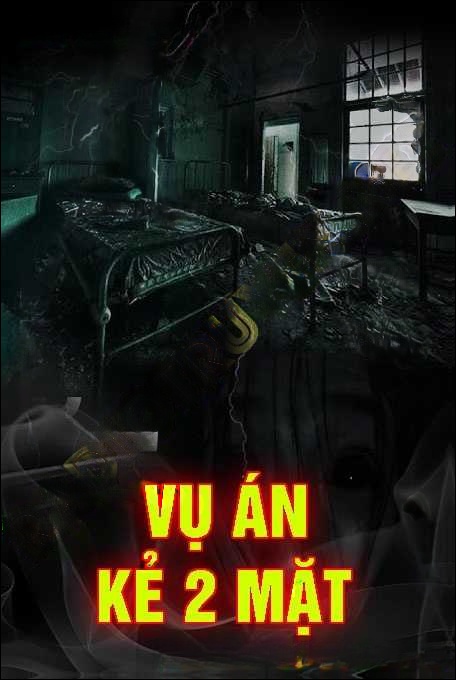 Vụ Án Kẻ 2 Mặt