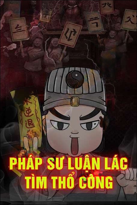 Pháp Sư Luận Lác Tìm Thổ Công - Quàng A Tũn
