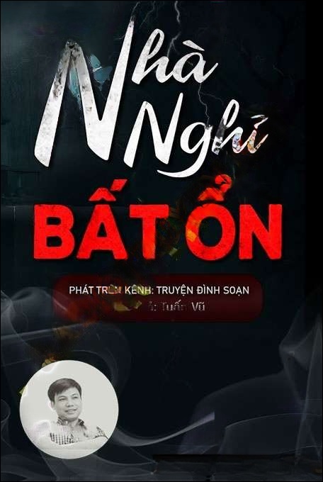 Nhà Nghỉ Bất Ổn - Đình Soạn