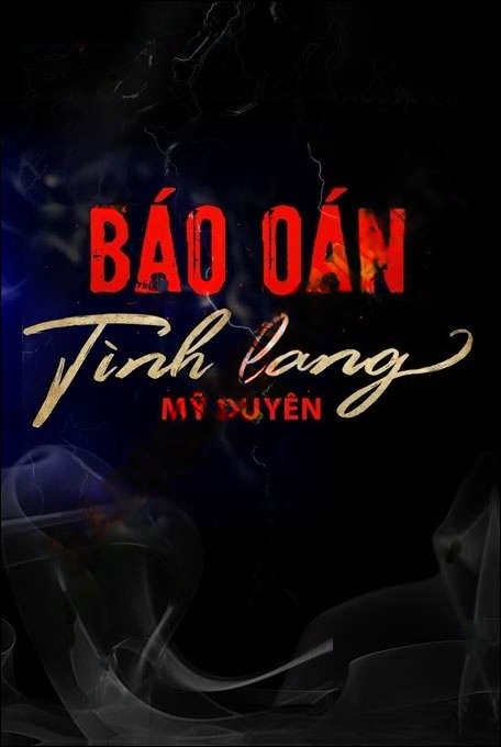 Báo Oán Tình Lang - Nguyễn Huy