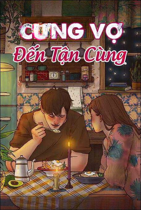Cưng Vợ Đến Tận Cùng