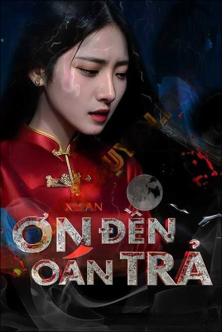 Ơn Đền Oán Trả - Nguyễn Huy