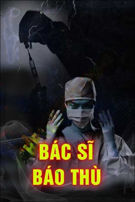 Bác Sĩ Báo Thù
