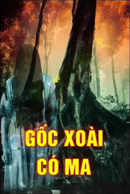 Gốc Xoài Có Ma - Duy Thuận