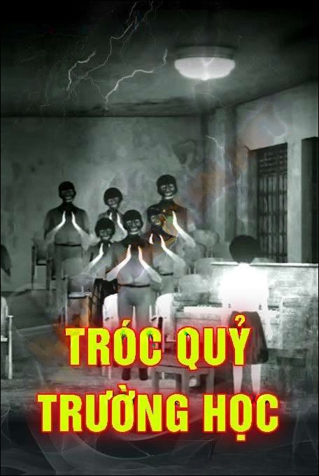 Tróc Quỷ Trường Học